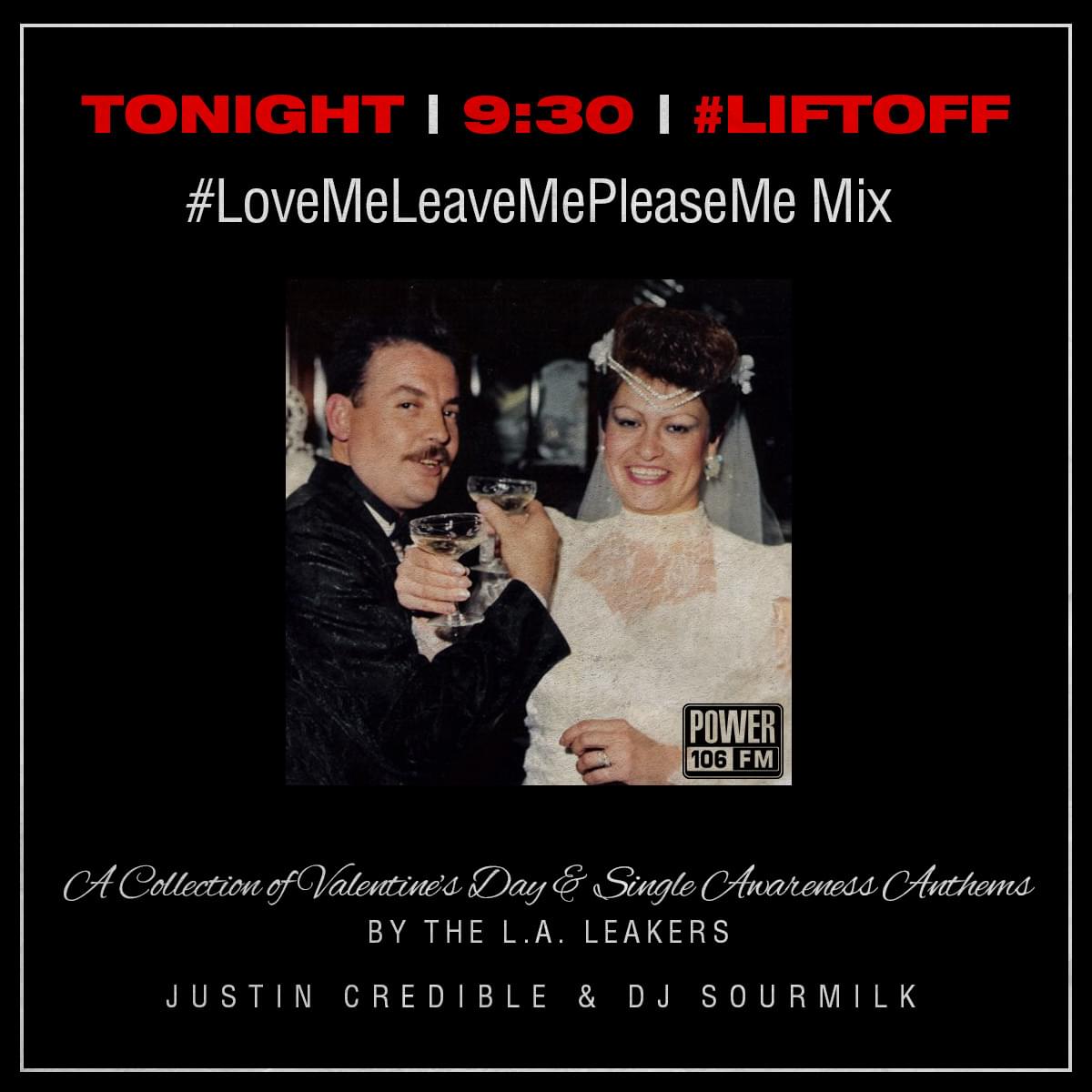 Love Me, Leave Me, Please Me Valentine’s Mix [LISTEN]