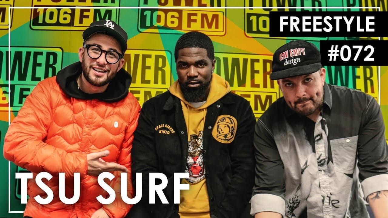TSU Surf Freestyle w/ The L.A. Leakers – Freestyle #072 [WATCH]