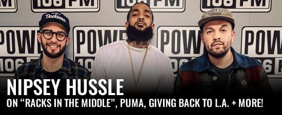 Nipsey Hussle On “Racks in The Middle”, Puma Deal, & Giving Back To L.A.