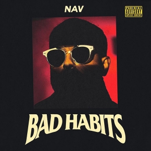 NAV Releases Album “Bad Habits” feat. The Weeknd, Young Thug & More [LISTEN]