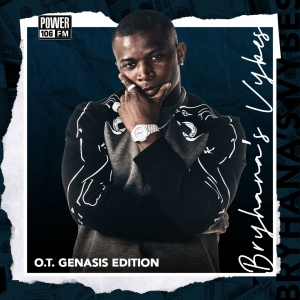 Bryhana’s Vybes Playlist—#THELIFTOFF Edition: O.T. Genasis