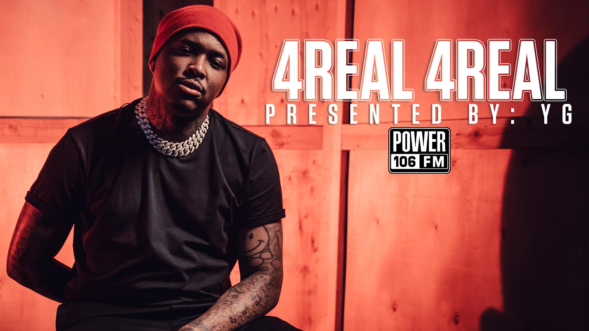 YG Talks Fav Song On ‘4Real 4Real’ & Nipsey Hussle’s Death Reuniting Hoods In LA [WATCH]