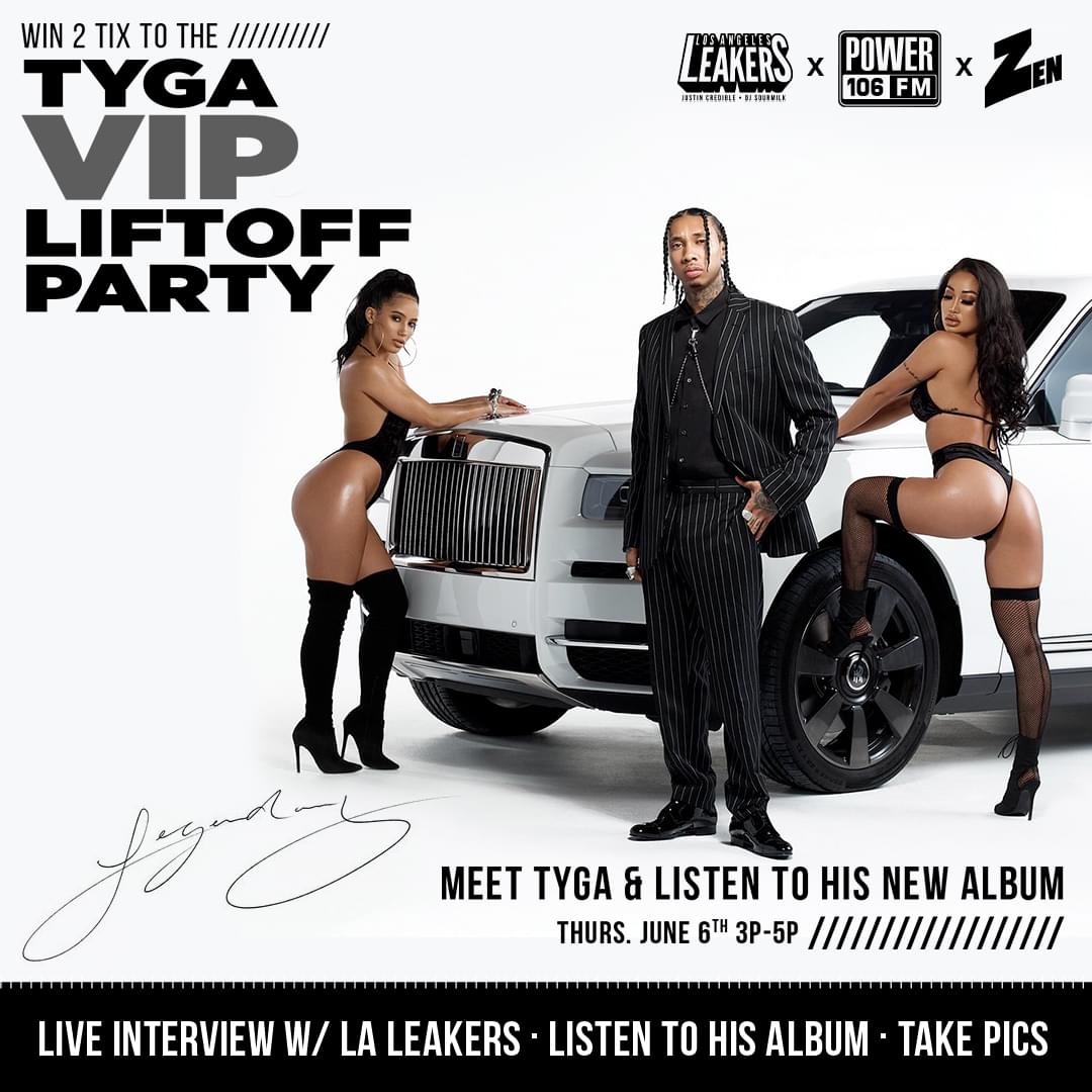 EXCLUSIVE: Tyga VIP LIFTOFF Album Listening Party