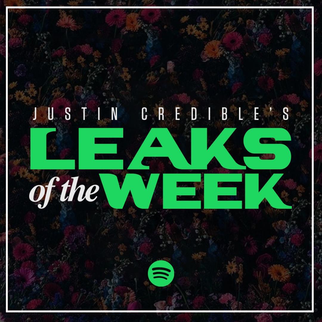 Justin Credible’s Leaks of the Week [STREAM]