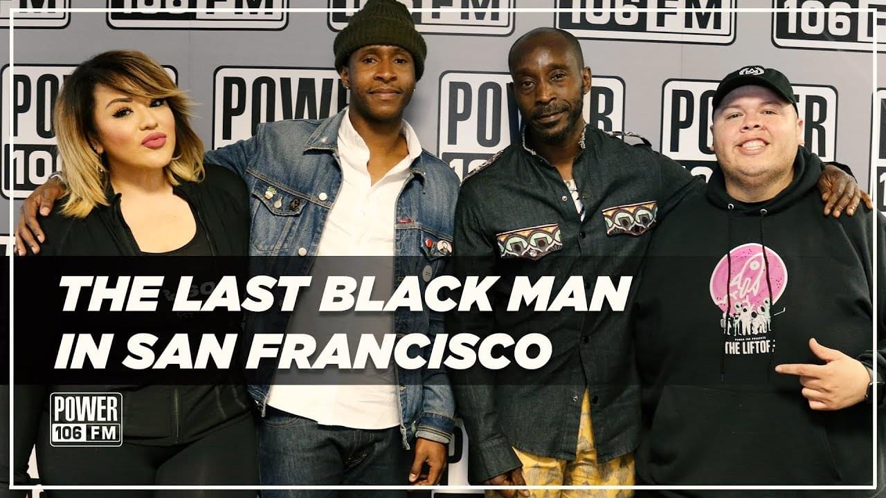 Cast of ‘The Last Black Man in San Francisco’ Talk Film Inspiration + Gentrification