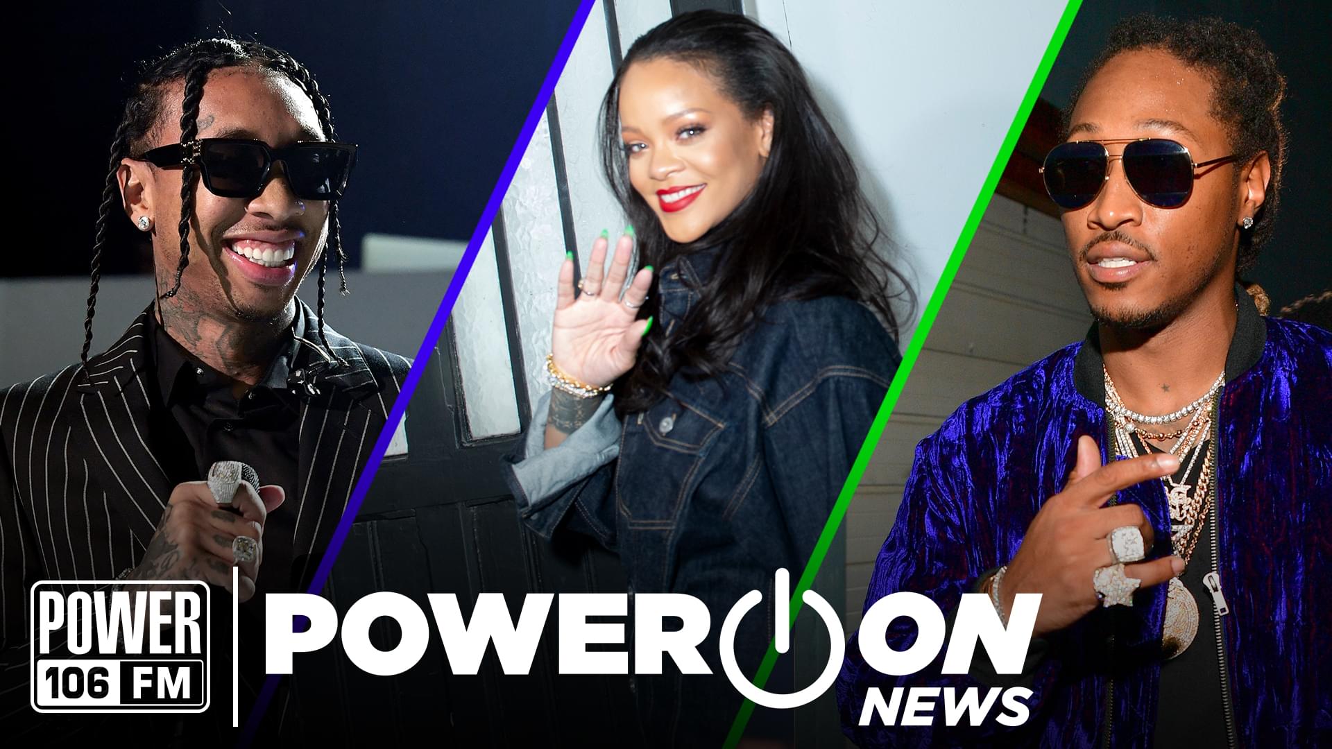 #PowerOn: Tyga & Future Drop Summer Albums + Rihanna Beats Out Beyonce At The Bank