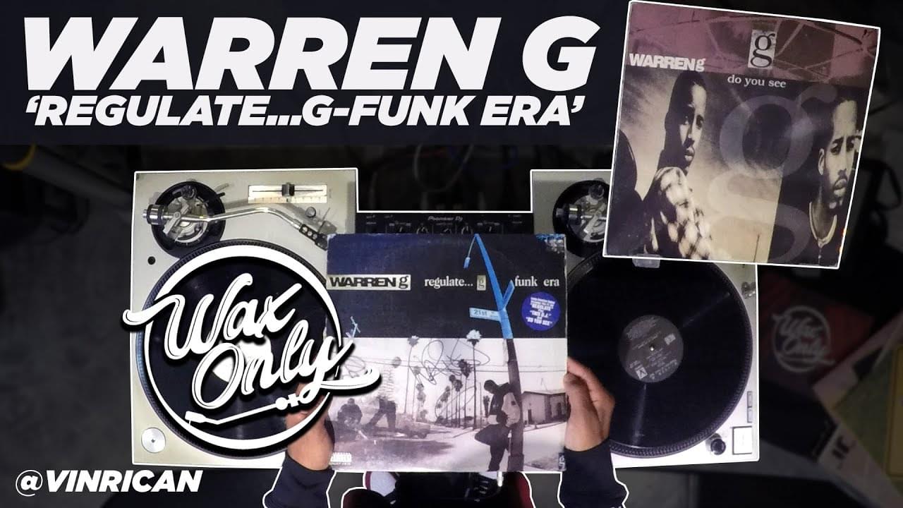 #WAXONLY: Discover Classic Samples Used On Warren G’s ‘Regulate…G-Funk Era’