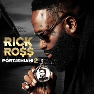 Rick Ross Unleashes ‘Port of Miami 2’ ft. Nipsey Hussle, Lil Wayne, Drake & More [STREAM]