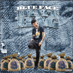 Blueface Drops ‘Dirt Bag’ EP ft. Rich The Kid, Mozzy, Offset & More [LISTEN]