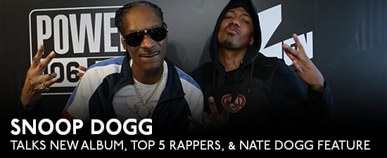 Snoop Dogg On ‘I Wanna Thank Me’ Album, Top 5 Rappers, & Nate Dogg Feature!