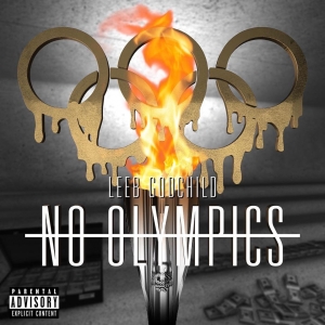 Premiere: Ex-Baller Turned Rapper Leeb Godchild Shuts Down Summer with “No Olympics” Single [STREAM]