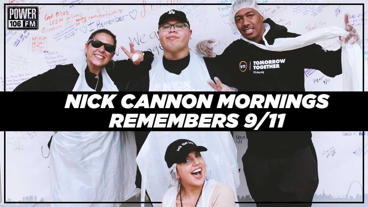 Nick Cannon Mornings Remembers 9/11 By Helping End Hunger With Together Tomorrow
