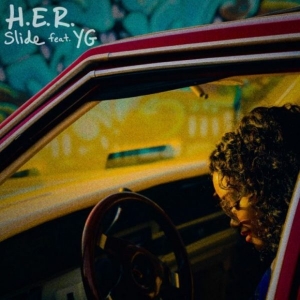 H.E.R. Drops New West Coast Vibe  “Slide” ft. YG [LISTEN]