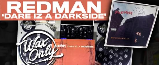 #WAXONLY: Vin Rican Flips Through Classic Samples Used On Redman’s ‘Dare Iz A Darkside’ Album