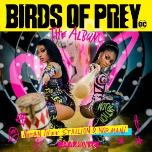 [WATCH] Megan Thee Stallion & Normani’s Video For “Diamonds” From ‘Birds Of Prey” Movie