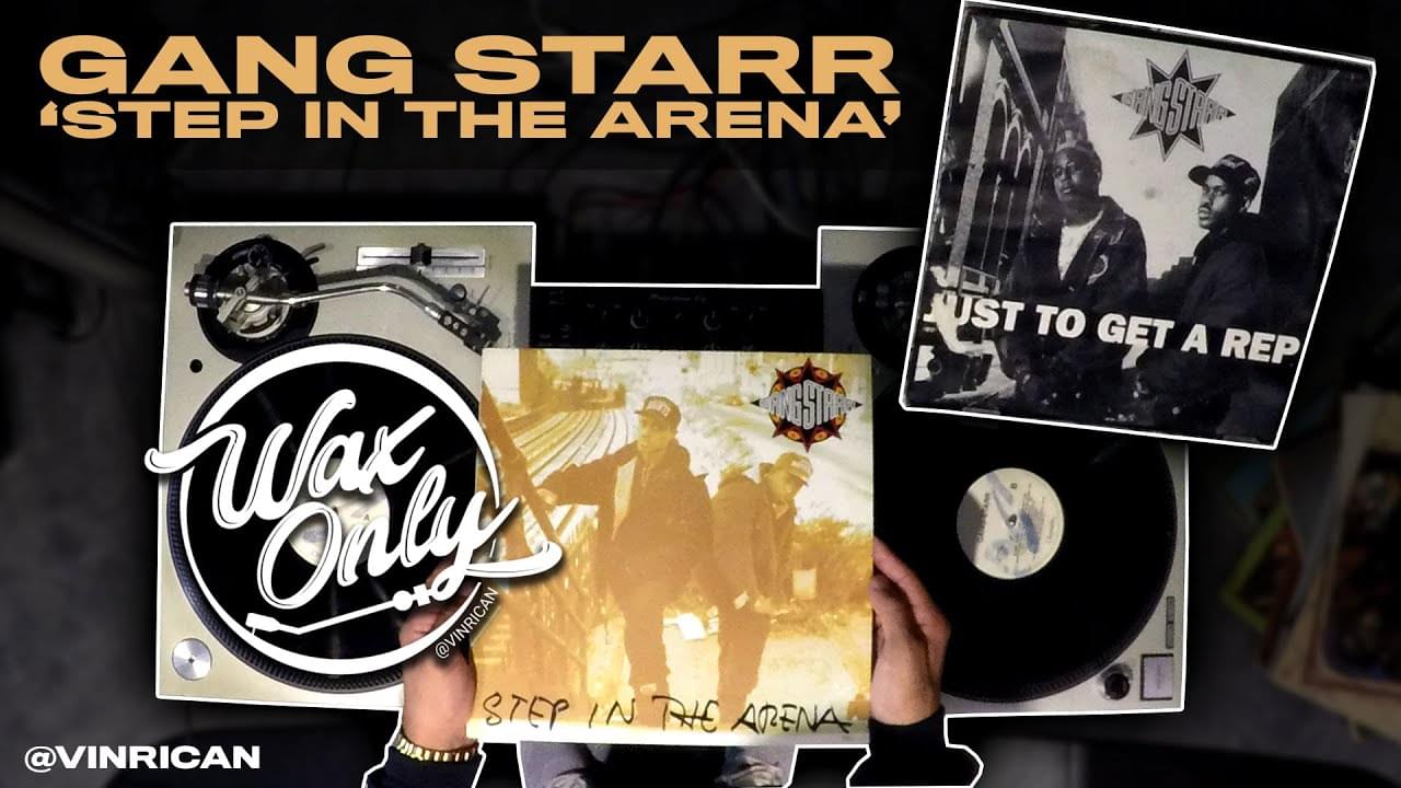 #WAXONLY: Vin Rican Showcases Classic Samples Used On Gang Starr’s ‘Step In The Arena’