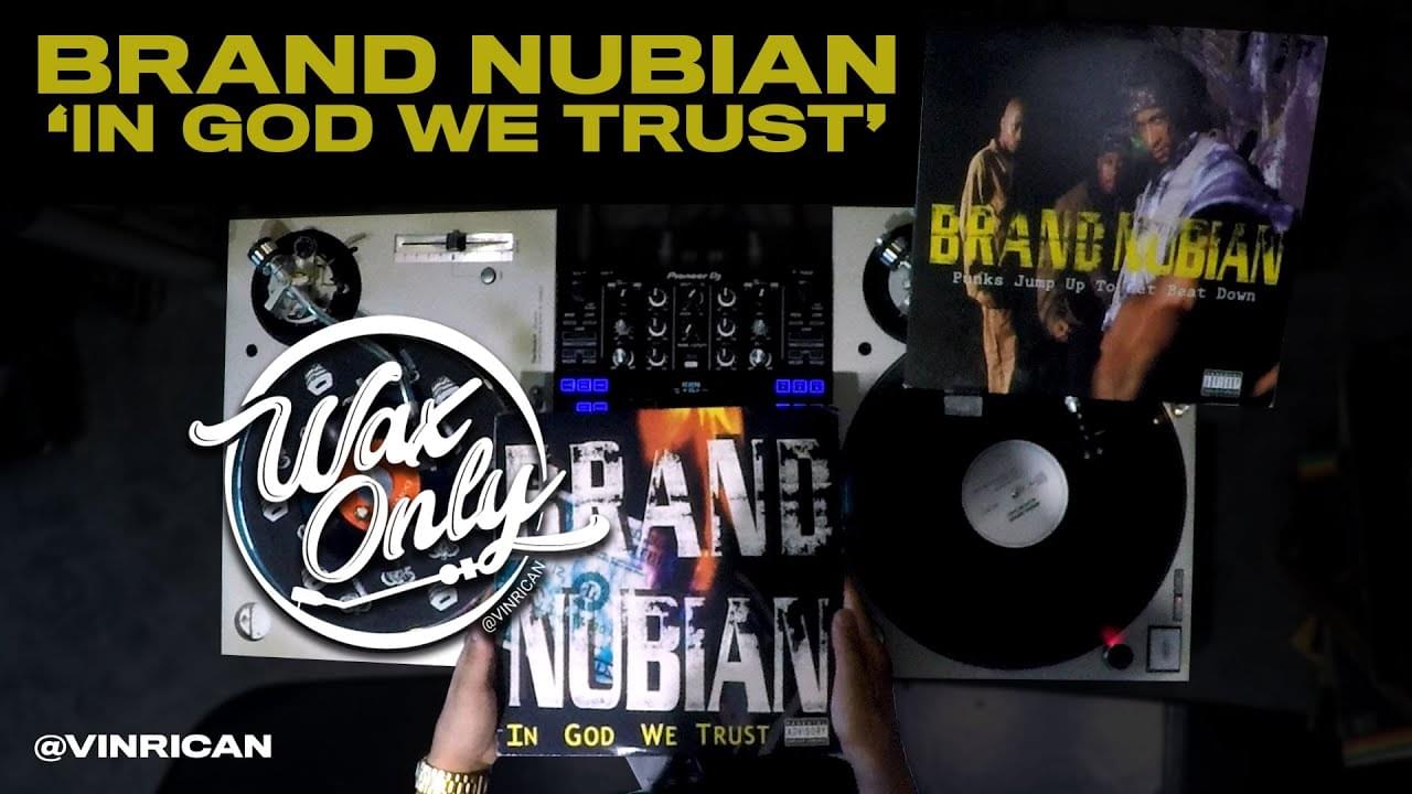 #WAXONLY: Vin Rican Showcases Classic Samples Used On Brand Nubian’s ‘In God We Trust’