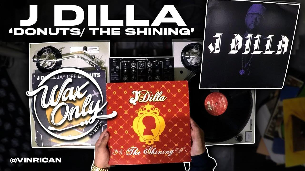 #WAXONLY: Discover Classic Samples Used By The Late  J Dilla