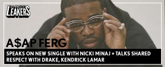 A$AP Ferg Speaks On New Single With Nicki Minaj + Talks Shared Respect With Drake, Kendrick Lamar