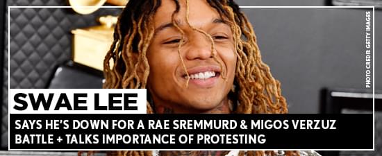 Swae Lee Says He’s Down For A Rae Sremmurd & Migos Verzuz Battle + Talks Importance Of Protesting