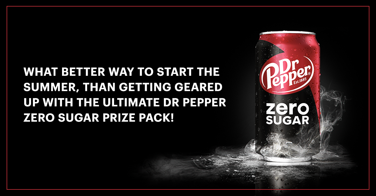 Power 106 Is Hooking You Up With A Dr. Pepper Zero Sugar Prize Pack!