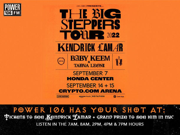 Listen to win Kendrick Lamar Tickets on Power 106!