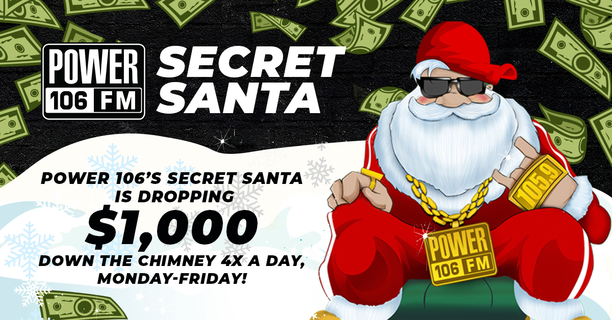 Power 106 Secret Santa