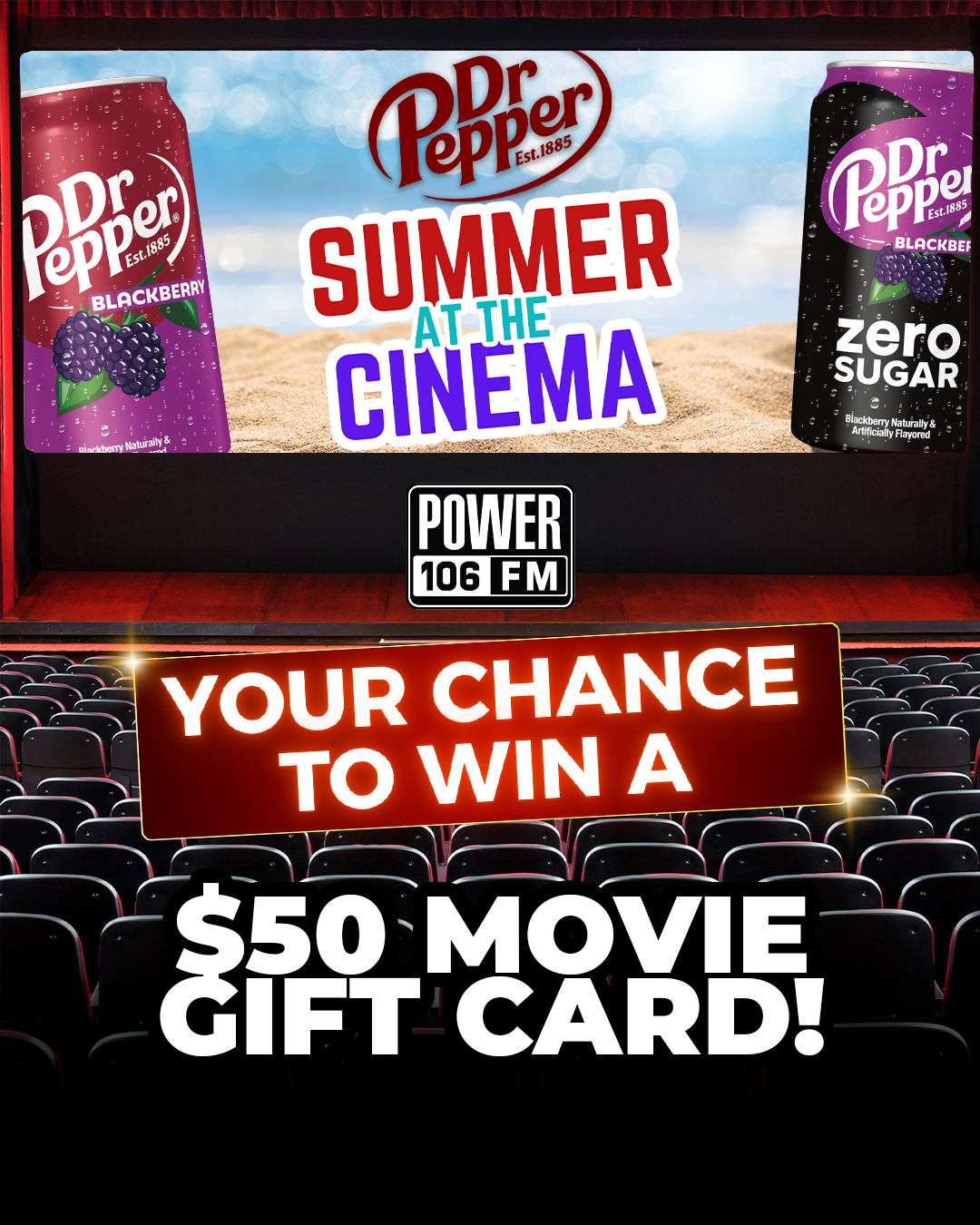 Enter for your chance to win Dr Pepper gear and a $50 movie gift card!