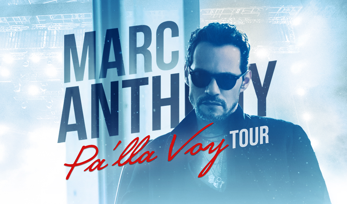 Marc Anthony PA’LLA VOY TOUR