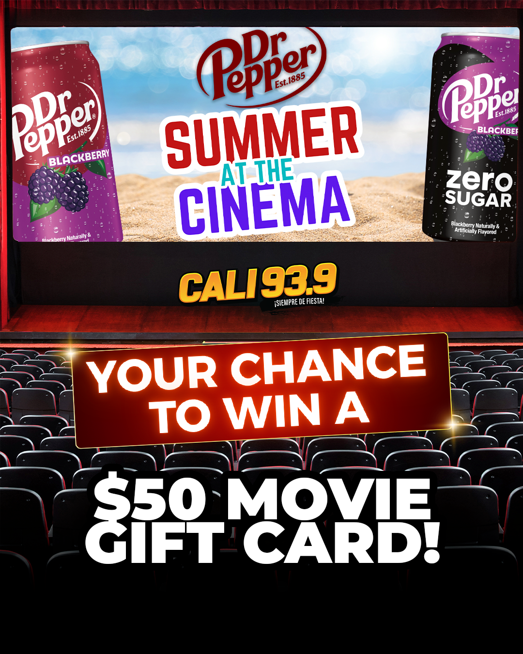 Enter for your chance to win Dr Pepper gear and a $50 movie gift card!