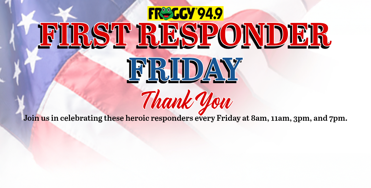 First Responder Friday – 103.5 First Responder Friday – 103.5