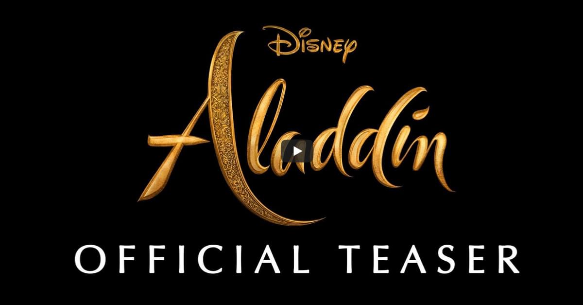 WATCH: Trailer for Disney’s new live action remake of Aladdin