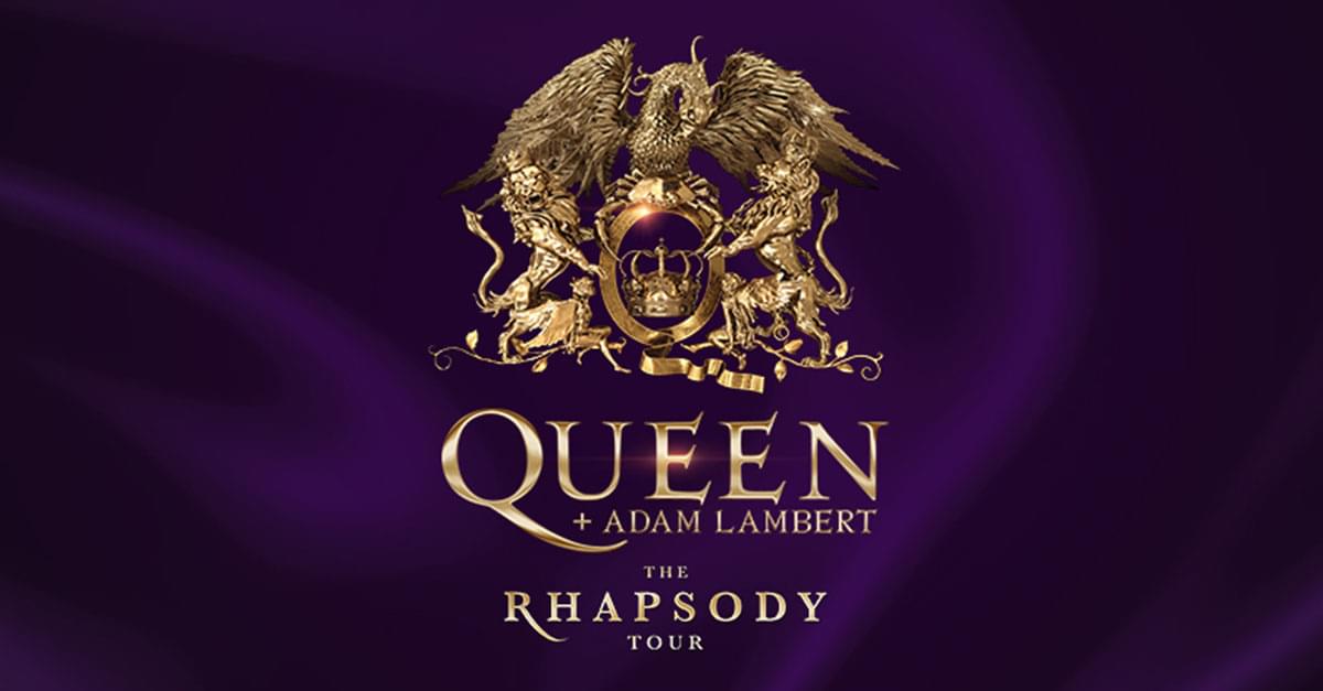 Queen + Adam Lambert announce ‘The Rhapsody Tour’ in 2019!