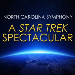 NC Symphony: A Star Trek Spectacular
