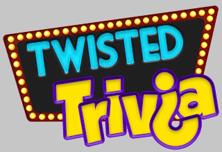 Twisted Trivia: March 22, 2018