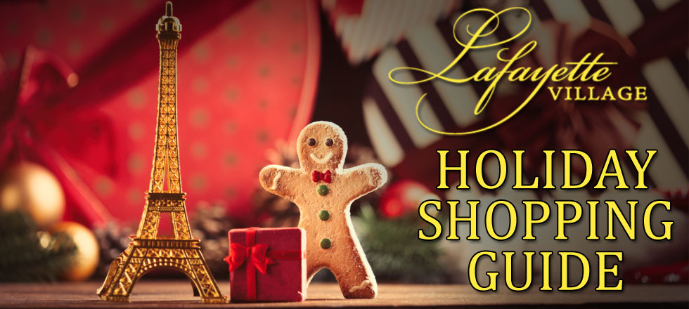 Lafayette Village HOliday Shopping Guide