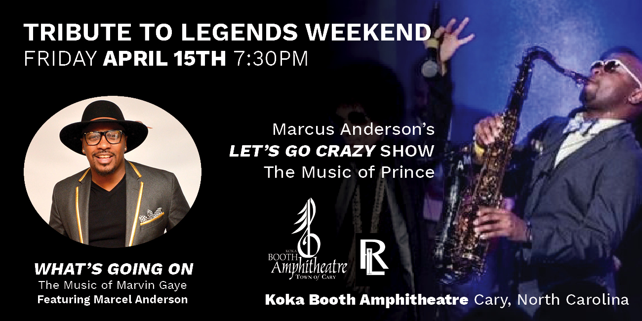 Tribute to Legends with Marcus Anderson’s LET’S GO CRAZY SHOW: The Music of Prince