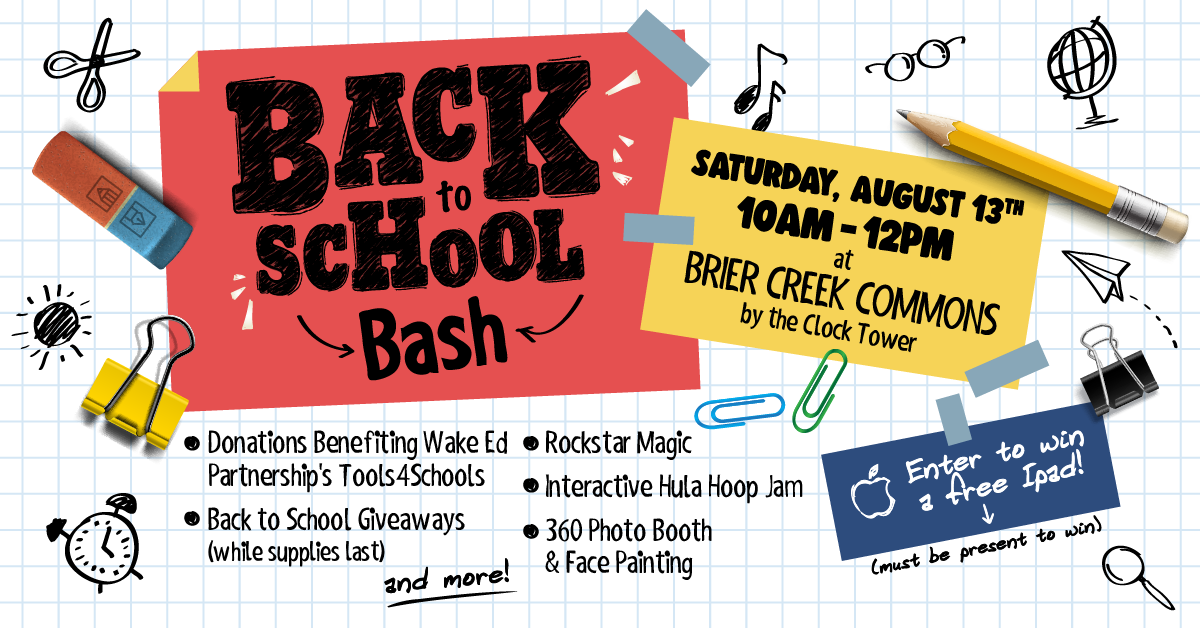 Back to School Bash at Brier Creek
