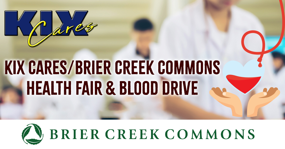 KIX Cares: Brier Creek Commons Health Fair & Blood Drive
