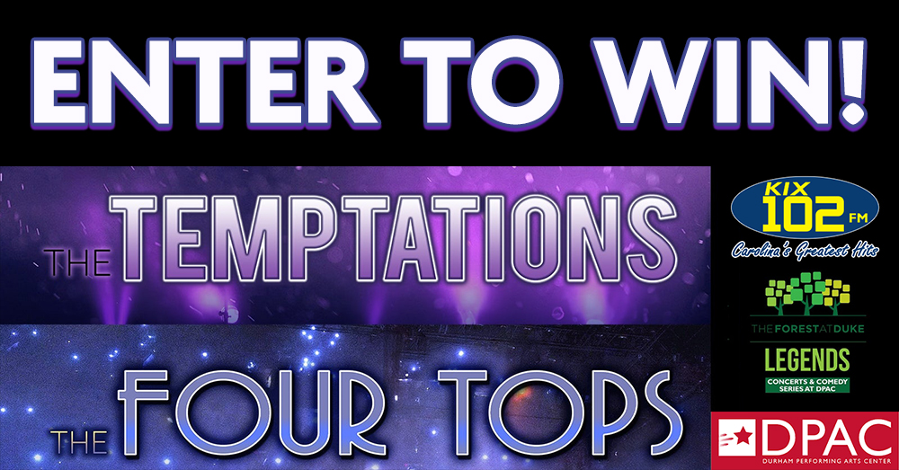 Enter to Win Tickets to The Temptations and the Four Tops at DPAC!