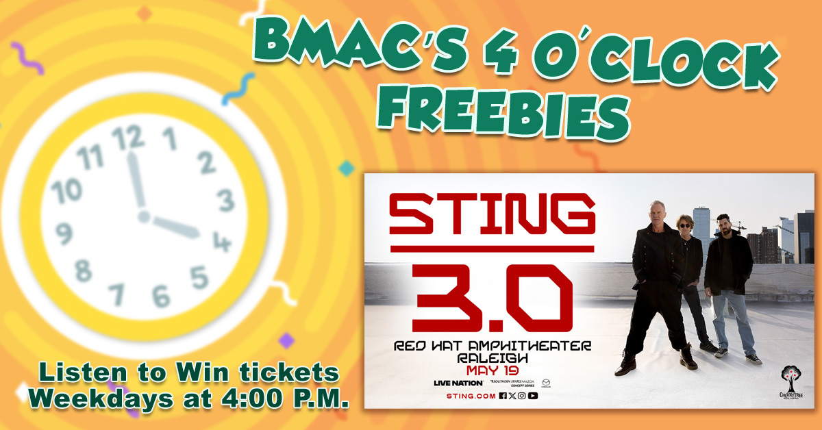 BMAC’s Four O’Clock Freebies: Win tickets to Sting!