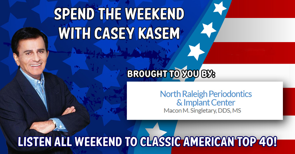 American Top 40, Brought to You by North Raleigh Periodontics and Implant Center
