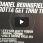 #TBT Video of the Week: Daniel Bedingfield – Gotta Get Thru This