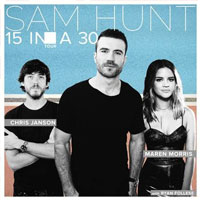 Sam Hunt: 15 in a 30 Tour