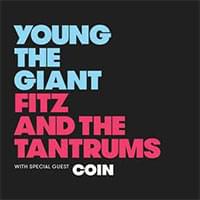 Young The Giant + Fitz And The Tantrums