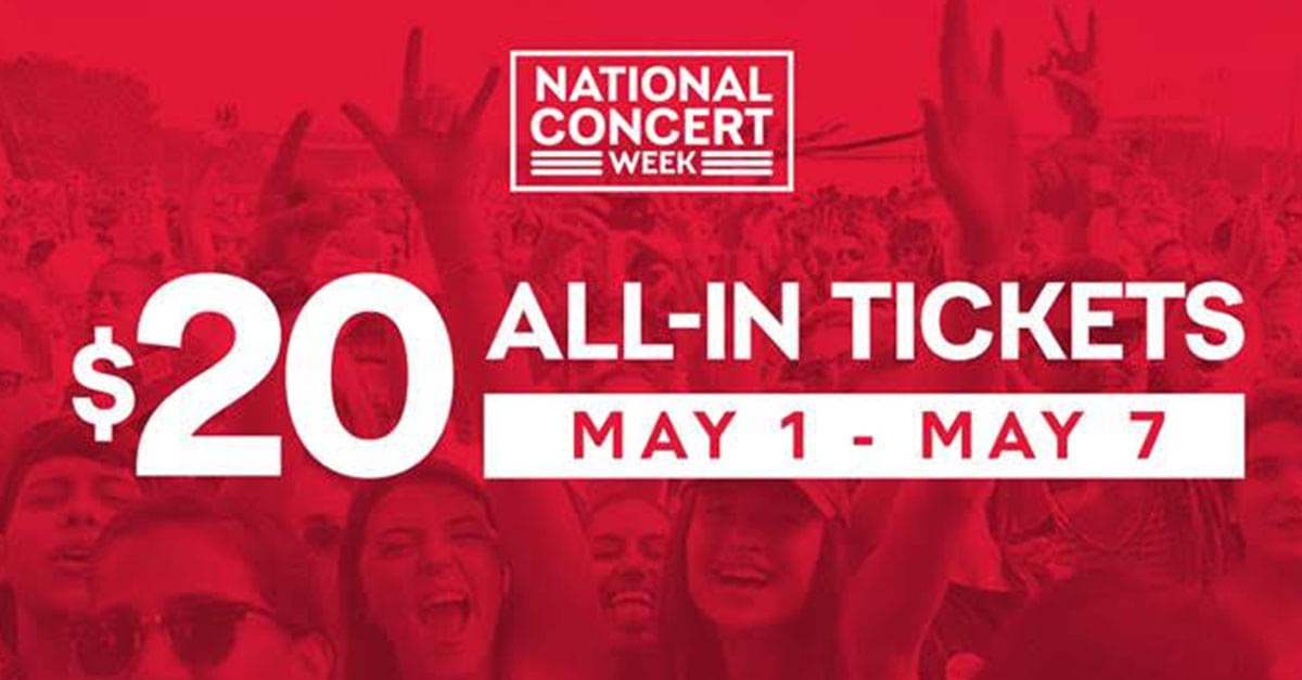 Live Nation Celebrates National Concert Week with $20 Tickets!