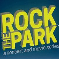 Rock the Park Concert & Movie Series: Throwback Night