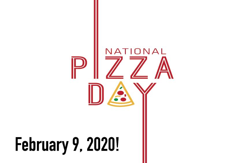 National Pizza Day is February 9th!