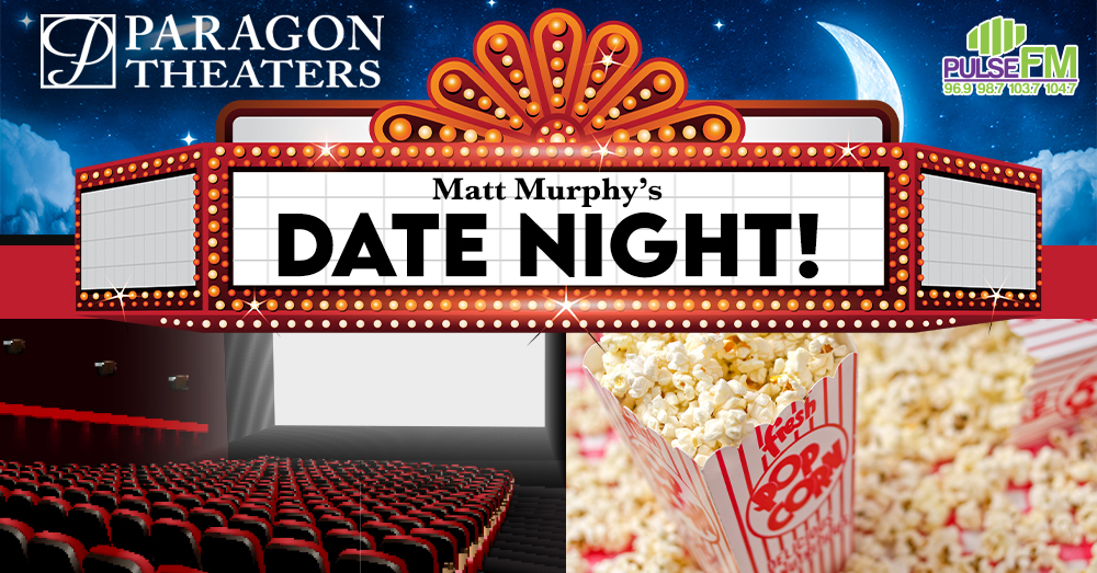 Matt Murphy’s “Date Night!”