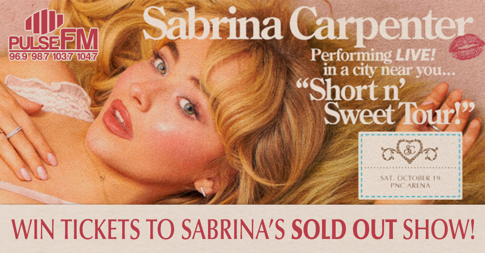 Win Tickets To Sabrina’s SOLD OUT Show!